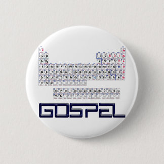 Periodieke Tabel = evangelie Ronde Button 5,7 Cm