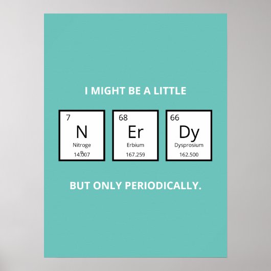 Periodieke Tabel Humor | Funny Science Pun Poster (Voorkant)