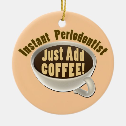 Periodontist Keramisch Ornament (Voorkant)