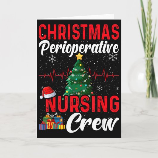 Perioperative Nurse Pre Op Nursing Christmas Crew  Kaart (Voorkant)