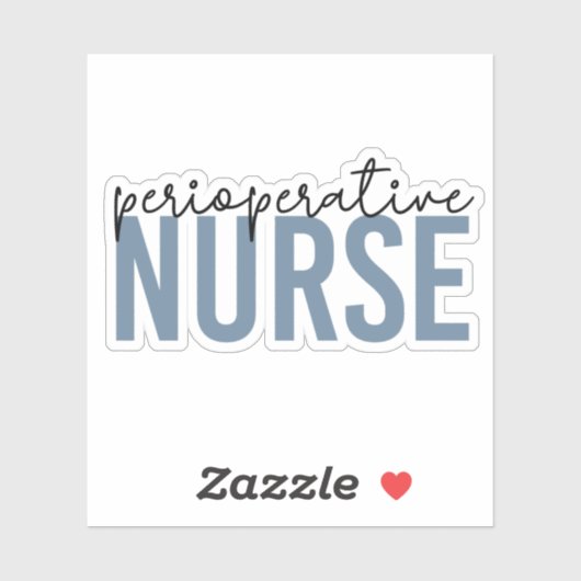 Perioperative Nurse RN OR Nurse Sticker (Vel)