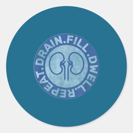 Peritoneal Dialysis Nurse Funny Quote - Black, Uni Ronde Sticker (Voorkant)