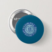 Peritoneale Dialyse Verpleegster Grappige Quote - Ronde Button 5,7 Cm (Voorkant /achterkant)