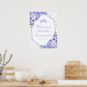 Periwinkle Blue Floral Quinceanera Welcome Sign. Poster (Keuken)