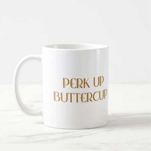 Perk Up Buttercup Mok (Links)