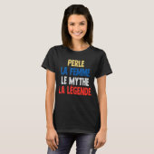 Perle La Femme The Myth The Legend for Perle T-shirt (Voorkant volledig)