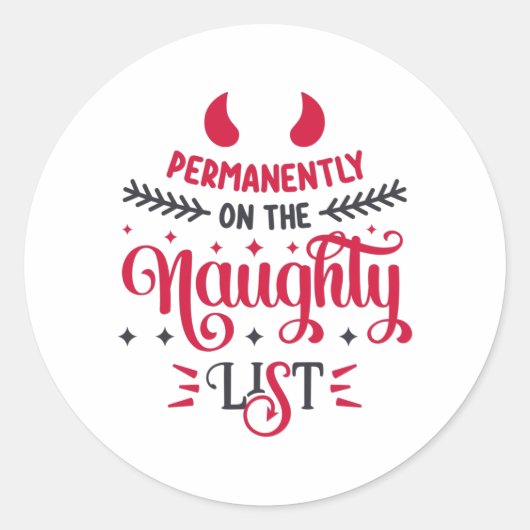Permanent op de Naughty List Ronde Sticker (Voorkant)