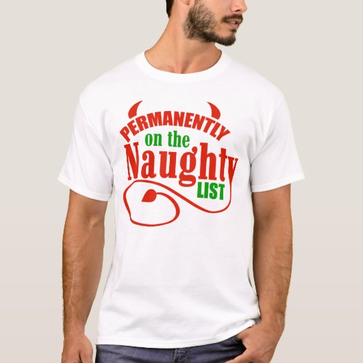 permanent op de Naughty List T-shirt (Voorkant)