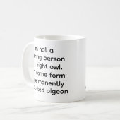 Permanent Uitgeputte Duif Grappige Koffiemok (Voorkant links)
