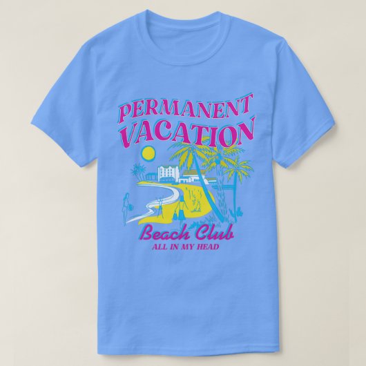 PERMANENT VACATIE T-SHIRT (Design voorkant)