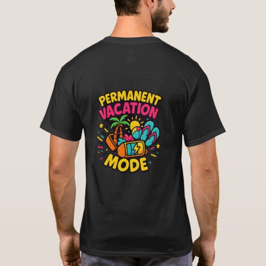 Permanent Vacation Mode – Fun Tropical Shirt (Achterkant)
