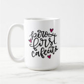 Pero First, Cafecito, met de hand geschreven 15oz Koffiemok (Links)