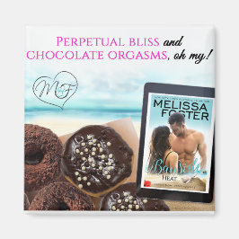 Perpetual bliss & chocola Magnet