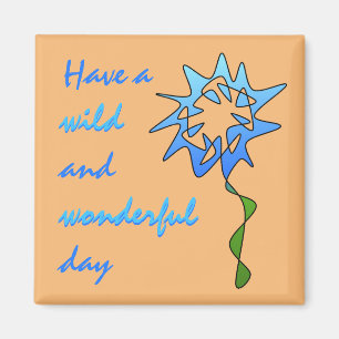 Perpetual Blue Wildflower "Wild and Wonderful Day" Magneet