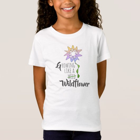 Perpetual Flower Art "Groeien as a Wildflower" T-shirt (Voorkant)