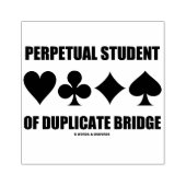 Perpetual Student of Duplicate Bridge Card Suits Rubberstempel (Afrduk)