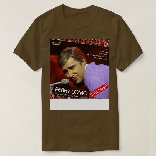 Perry Como nog in leven bij SCTV T-shirt (Design voorkant)