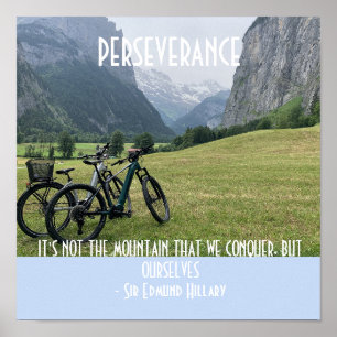 Perseverance Bergen en Fietsen Motivatie Poster