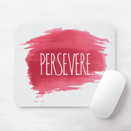 PERSEVERE tekst op rode verf Muismat (Met muis)