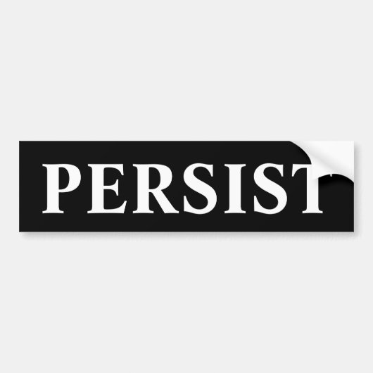 PERSIST BUMPERSTICKER (Voorkant)