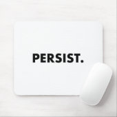 Persistente T-shirt #shepersisted #resist Muismat (Met muis)