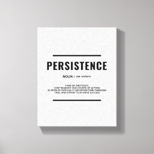 Persistentie Definitie Motivatie wandkunst Canvas Afdruk