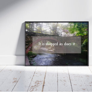 Persistentie-wijsheid gezegde foto poster