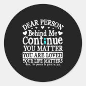 Person Behind Me Suicide Prevention &amp; Depressi Ronde Sticker (Voorkant)