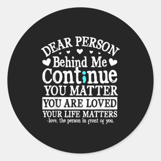 Person Behind Me Suicide Prevention &amp; Depressi Ronde Sticker (Voorkant)