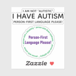 Person-first autism Custom-Cut Vinyl Sticker
