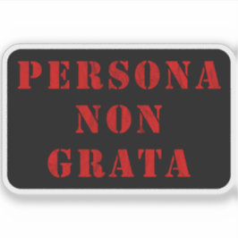 Persona non grata ( rood) sticker