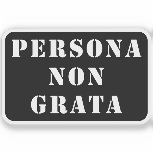 Persona non grata (wit) sticker (Voorkant)
