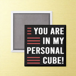 Personal Cube Funny Office Humor Magnet