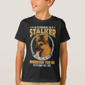 Personal German Shepherd Stalker Dog T-shirt (Voorkant)