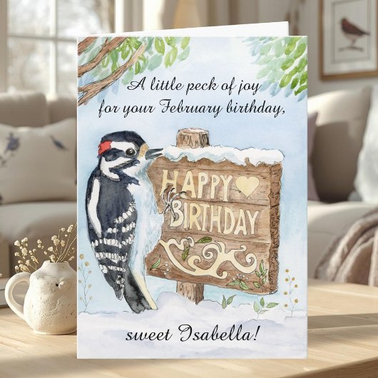 Personal Happy February Birthday Downy Woodpecker Kaart