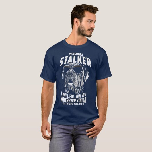 Personal Stalker Cane Corso Funny T-shirt (Voorkant volledig)