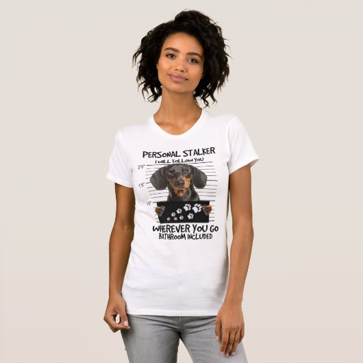 Personal Stalker Dachshund T-shirt (Voorkant volledig)