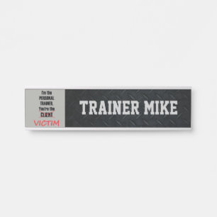 Personal Trainer Funny Kantoor Name Bord Deurbordje