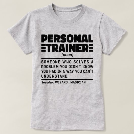 Personal Trainer Noun Certified Coach Humor Quote T-shirt (Design voorkant)