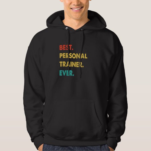 Personal Trainer Profession Retro Best Personal Tr Hoodie (Voorkant)