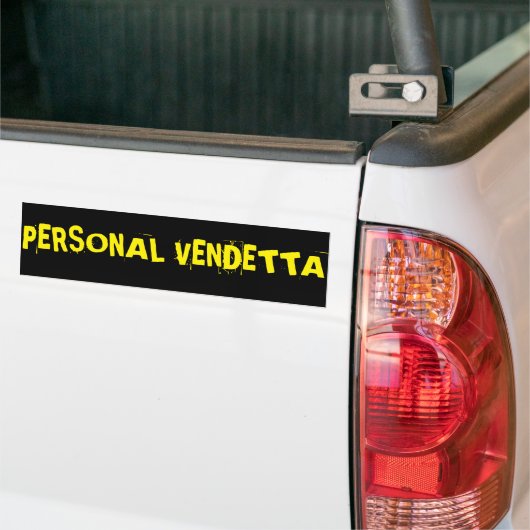 Personal Vendetta sticker.... Bumpersticker (Op Truck)