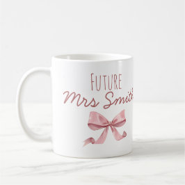 Personalised Cute ribbon coquette future Mrs Koffiemok