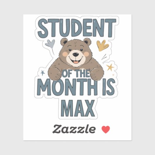 Personalised Student of the Month is... Sticker (Vel)