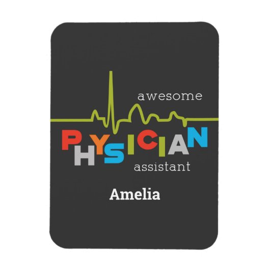 Personaliseer, Arts Assistant Week Geweldige Magneet (Verticaal)