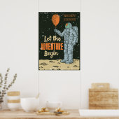 Personaliseer Astronaut Het Avontuur Begint Man Ca Poster (Keuken)