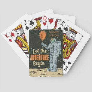 Personaliseer Astronaut Laat Het Avontuur Beginnen Pokerkaarten