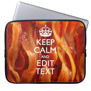 Personaliseer dit met Keep Calm en Bacon Decor Laptop Sleeve