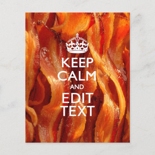 Personaliseer dit met Keep Calm en Sizzling Bacon Flyer (Voorkant)