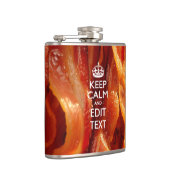 Personaliseer dit met Keep Calm en Sizzling Bacon Heupfles (Rechts)