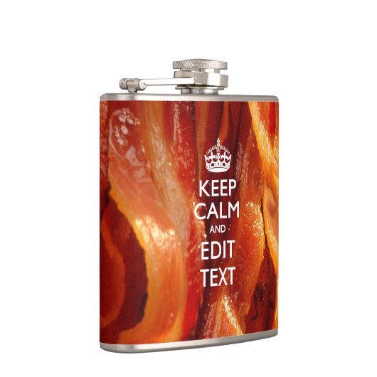 Personaliseer dit met Keep Calm en Sizzling Bacon Heupfles (Rechts)